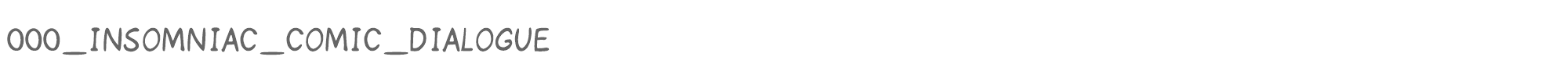 Sample characters 000 Insomniac Comic Dialogue Font